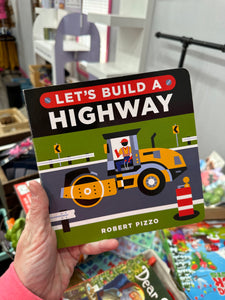 Let’s Build a Highway Book