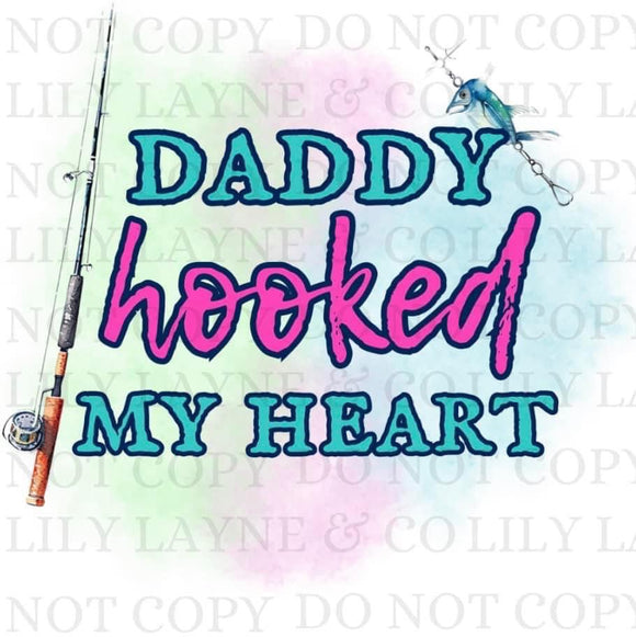 Daddy Hooked My Heart