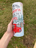 Most Wonderful Time Of The Year Sublimation Tumbler