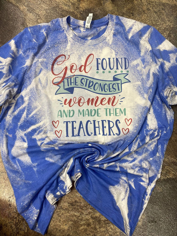 God Found The Strongest Women….Teacher
